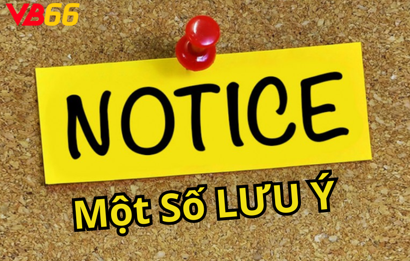 Một số lưu ý