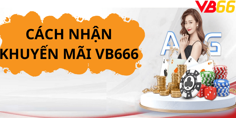 Cách nhận khuyến mãi vb66